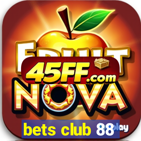 bets club 88